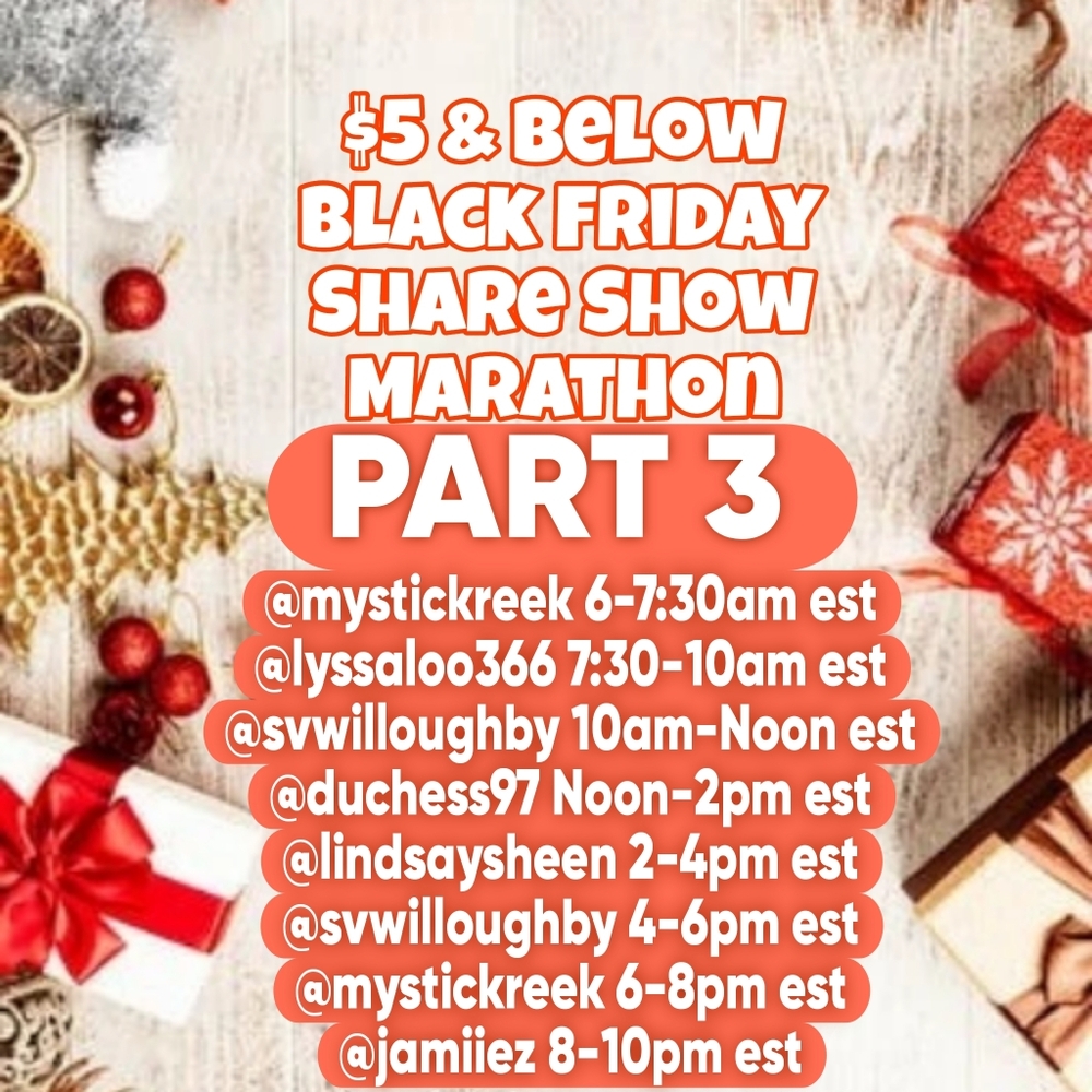 $5 & Below Black Friday Share Show Marathon